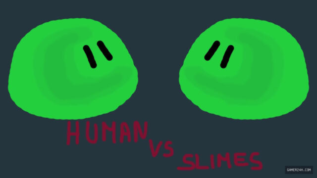 Human VS Slimes