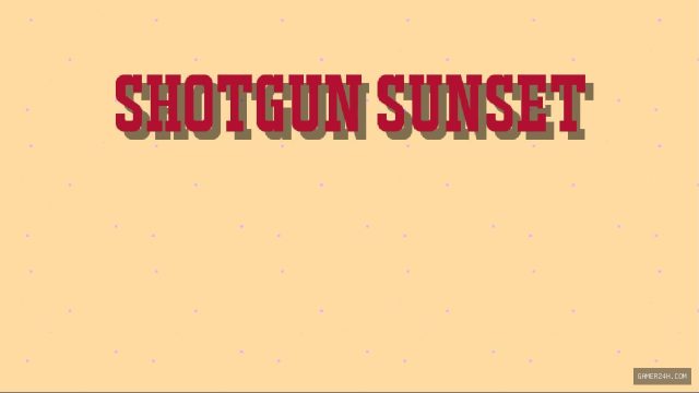 Shotgun Sunset