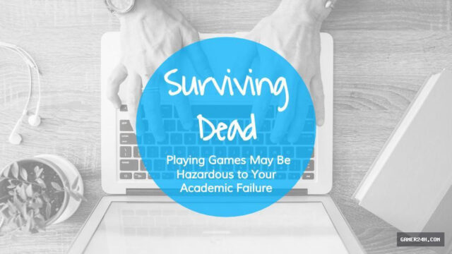 Surviving Dead – Episode One: The Gamer