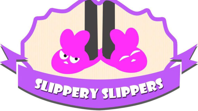 Slippery Slippers
