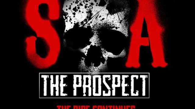 Sons of Anarchy: The Prospect
