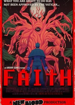 Faith: The Unholy Trinity