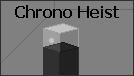 Chrono Heist