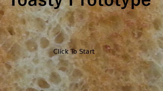 Toasty Prototype