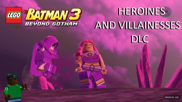 LEGO Batman 3: Beyond Gotham DLC: Heroines and Villainesses