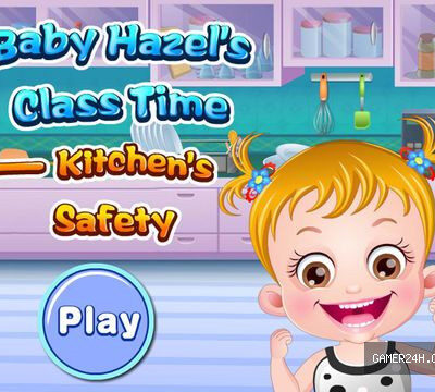 Baby Hazel’s Class Time: Kitchen’s Safety
