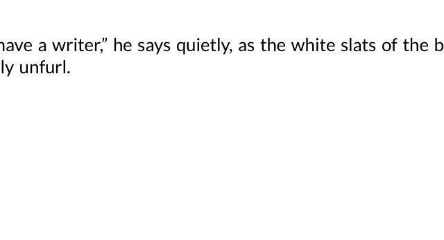 The Writer Will Do Something