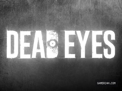 DEAD EYES - Game Overview & History
