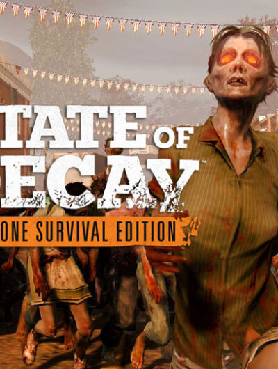 State of Decay YOSE – Day One Edition