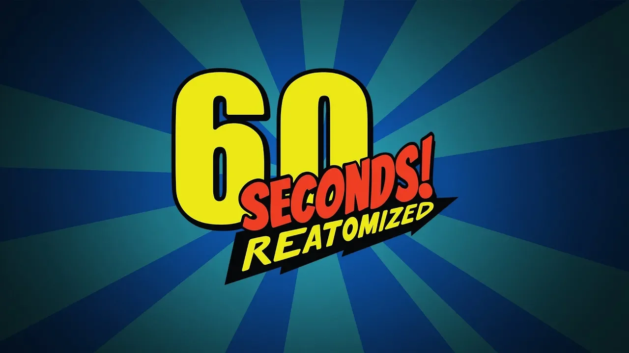 60 Seconds! - Introduction: The Next Chapter for 60 Seconds!