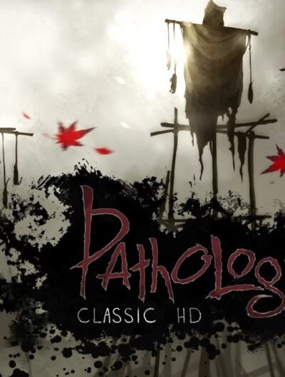 Pathologic 3