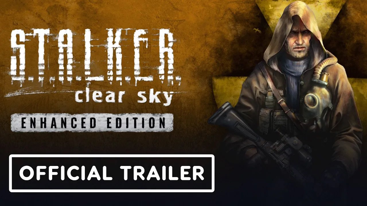 S.T.A.L.K.E.R.: Clear Sky