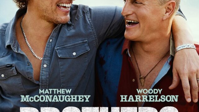 McConaughey & Harrelson Comedy “Brothers” Set to Premiere in 2026!